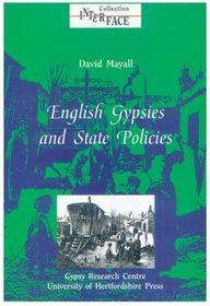 English Gypsies and State Policies: Volume 7 (Interface Collection)