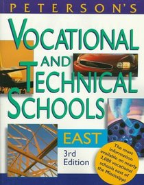 Peterson's Vocational and Technical Schools: East 1998 (Peterson's Vocational and Technical Schools East)