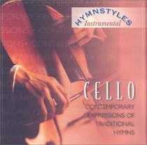 Hymnstyles-Cello-Cd (Hymnstylesainstrumental)