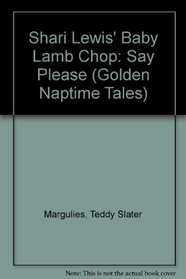 Say Please (Golden Naptime Tales)