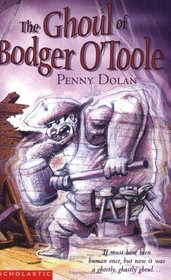 The Ghoul of Bodger O'Toole (Ghostly Tales)