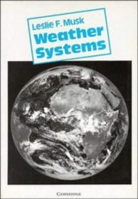 Weather Systems (Cambridge Topics in Geography)