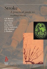 Stroke: A Practical Guide to Management