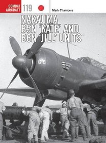 Nakajima B5N 'Kate' and B6N 'Jill' Units (Combat Aircraft)