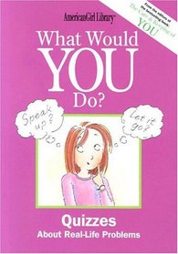 What Would You Do? (American Girl Library)