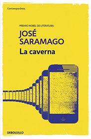 La caverna / The Cave (Contemporanea) (Spanish Edition)