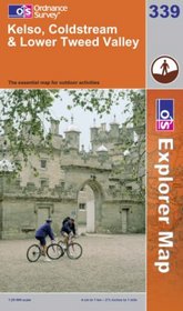 Kelso, Coldstream and Lower Tweed Valley (Explorer Maps)