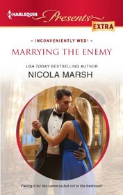 Marrying the Enemy (Harlequin Presents Extra, No 216)