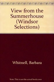 View from the Summerhouse (Windsor Selections)