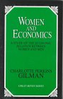 Woman and Economics: A Study of the Economic Relation Between Women and Men (Great Minds)