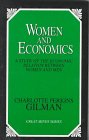 Woman and Economics: A Study of the Economic Relation Between Women and Men (Great Minds)