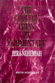 Ezra-Nehemiah (The College Press Niv Commentary. Old Testament Series) (The College Press Niv Commentary. Old Testament Series)
