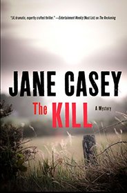 The Kill (Maeve Kerrigan, Bk 5)