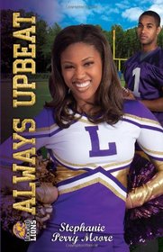 Always Upbeat / All That (Cheer Drama / Baller Swag) (Lockwood High Series)