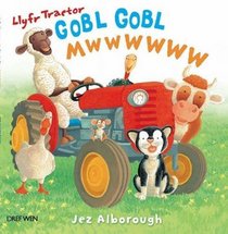 Llyfr Tractor Gobl Gobl Mwwwwww (Welsh Edition)