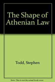 The Shape of Athenian Law