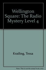 Wellington Square: The Radio Mystery Level 4
