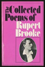 The Collected Poems of Rupert Brooke.