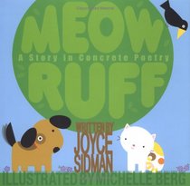 Meow Ruff: A Story in Concrete Poetry
