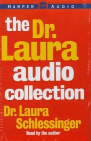 The Dr. Laura Audio Collection