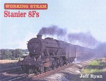 Stanier 8Fs (Working Steam)