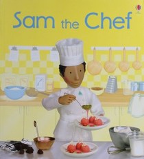Sam The Chef (Jobs People Do)