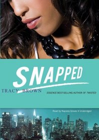 Snapped: A Novel  (Library Edition)