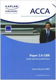 Audit and Internal Review: GBR (ACCA Exam Kit)