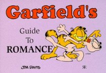 Garfield's Guide to Romance (Garfield Theme Books)