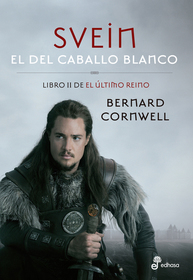 Svein, el del caballo blanco (The Pale Horseman) (Spanish Edition)