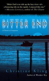 Bitter End (Seychelle Sullivan, Bk 3)