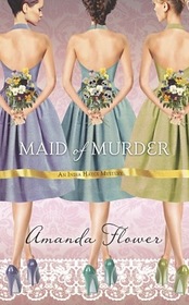 Maid of Murder (India Hayes, Bk 1)