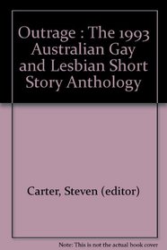 Outrage 1993 Australian Gay & Lesbian Short Story Anthology