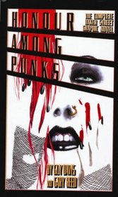 Honour Among Punks : The Complete Baker Street Graphic Novel
