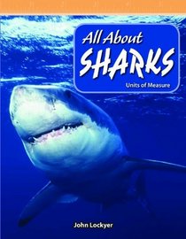 All About Sharks: Level 4 (Mathematics Readers)