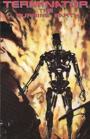 The Burning Earth (Terminator)
