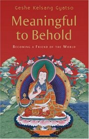 Meaningful to Behold: Becoming a Friend of the World