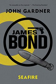 James Bond: SeaFire: A 007 Novel