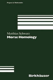 Morse Homology (Progress in Mathematics)