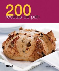 200 recetas de pan (Spanish Edition)