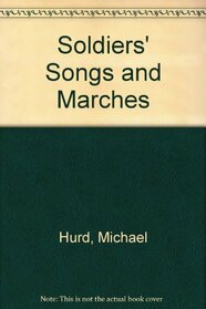 Soldiers' Songs and Marches (Young Reader's Guides to Music)