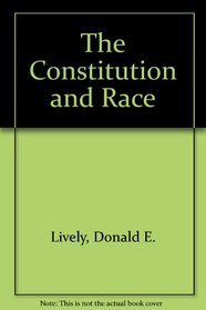 The Constitution and Race