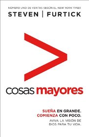 Cosas mayores / Greater (Spanish Edition)