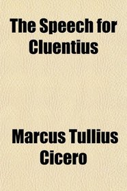 The Speech for Cluentius