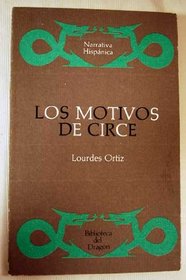 Los motivos de Circe (Biblioteca del Dragon) (Spanish Edition)