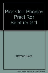 Pick One-Phonics Pract Rdr Signturs Gr1