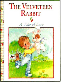 The Velveteen Rabbit (Little Classics : a Tale of Love)
