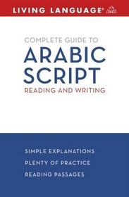 Complete Arabic: Arabic Script: A Guide to Reading and Writing (Complete Basic Courses)