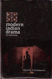 Modern Indian Drama: An Anthology