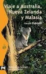 Viaje a Australia, Nueva Zelanda y Malasia / Travel to Australia, New Zealand and Malaysia (Spanish Edition)